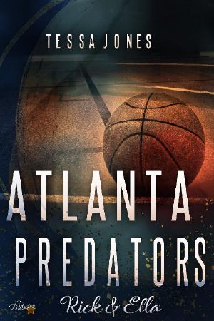 [Atlanta Predators Basketball 01] • Atlanta Predators · Rick & Ella